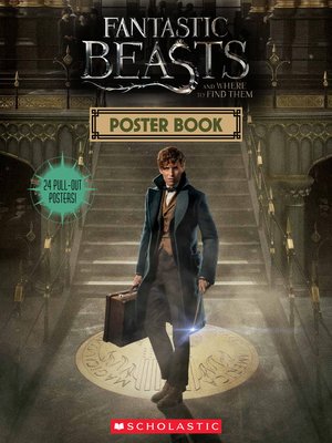 cover image of Fantastic Beasts and Where to Find Them: Poster Book